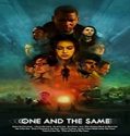 Nonton Streaming One And The Same 2021 Subtitle Indonesia Poster