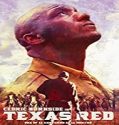 Nonton Streaming Texas Red 2021 Subtitle Indonesia Poster