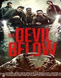 Nonton Streaming The Devil Below 2021 Subtitle Indonesia Poster