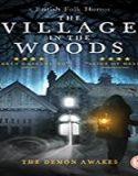 Nonton Streaming The Village in the Woods 2019 Subtitle Indonesia Poster