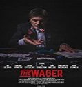 Nonton Streaming The Wager 2020 Subtitle Indonesia Poster