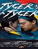 Nonton Streaming Tyger Tyger 2021 Subtitle Indonesia Poster