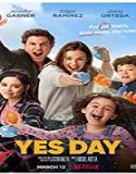 Nonton Streaming Yes Day 2021 Subtitle Indonesia Poster