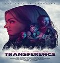 Nonton Movie Transference (2020) Subtitle Indonesia Poster