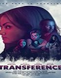 Nonton Movie Transference (2020) Subtitle Indonesia Poster