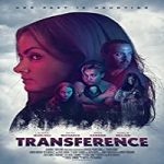 Nonton movie Transference (2020) Subtitle Indonesia Online kebioskop21