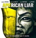 Streaming Film American Liar 2021 Subtitle Indonesia Poster