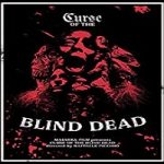Streaming Film Curse of the Blind Dead 2020 Subtitle Indonesia Online kebioskop21