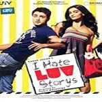 Streaming Film I Hate Luv Storys 2010 Subtitle Indonesia Online kebioskop21
