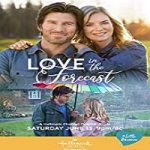 Streaming Film Love in the Forecast 2020 Subtitle Indonesia Online kebioskop21