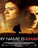 Streaming Film My Name Is Khan 2010 Subtitle Indonesia Poster