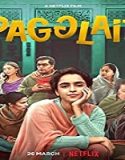 Streaming Film Pagglait 2021 Subtitle Indonesia Poster