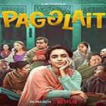 Streaming Film Pagglait 2021 Subtitle Indonesia Online kebioskop21