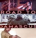 Streaming Film Road to Damascus 2021 Subtitle Indonesia Poster