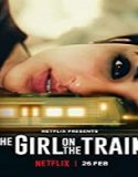 Streaming Film The Girl on the Train 2021 Subtitle Indonesia Poster