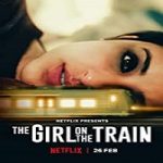 Streaming Film The Girl on the Train 2021 Subtitle Indonesia Online kebioskop21