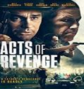 Nonton Film Acts Of Revenge 2020 Subtitle Indonesia Poster