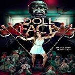 Nonton Film Doll Face 2021 Subtitle Indonesia Online kebioskop21