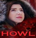 Nonton Film Howl 2021 Subtitle Indonesia Poster