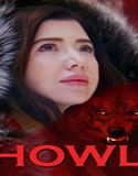 Nonton Film Howl 2021 Subtitle Indonesia Poster