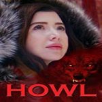 Nonton Film Howl 2021 Subtitle Indonesia Online kebioskop21