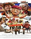 Nonton Film The Comeback Trail 2020 Subtitle Indonesia Poster