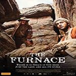 Nonton Film The Furnace 2020 Subtitle Indonesia Online kebioskop21