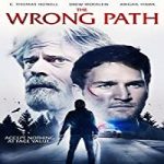 Nonton Film The Wrong Path 2021 Subtitle Indonesia Online kebioskop21