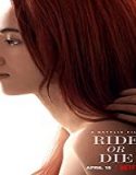 Nonton Movie Ride or Die 2021 Subtitle Indonesia Poster