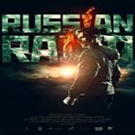 Nonton Movie Russian Raid 2020 Subtitle Indonesia Online kebioskop21