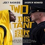 Nonton Movie Two Distant Strangers 2020 Subtitle Indonesia Online kebioskop21
