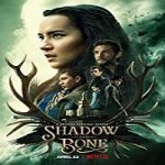 Nonton Serial Shadow and Bone Season 1 Subtitle Indonesia Online kebioskop21