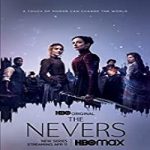 Nonton Serial The Nevers Season 1 Subtitle Indonesia Online kebioskop21