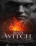 Nonton Streaming Bad Witch 2021 Subtitle Indonesia Poster
