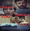 Nonton Streaming Every Breath You Take 2021 Subtitle Indonesia Poster