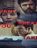 Nonton Streaming Every Breath You Take 2021 Subtitle Indonesia Poster