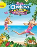 Nonton Streaming Barbie and Chelsea the Lost Birthday 2021 Sub Indo Poster