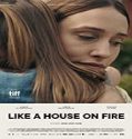 Nonton Streaming Like a House on Fire 2020 Subtitle Indonesia Poster
