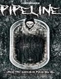Nonton Streaming Pipeline 2020 Subtitle Indonesia Poster