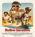 Streaming Film A Little Italian Vacation 2021 Subtitle Indonesia Poster