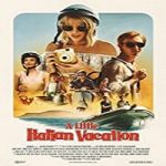 Streaming Film A Little Italian Vacation 2021 Subtitle Indonesia Online kebioskop21