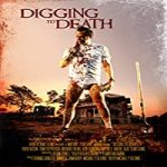 Streaming Film Digging to Death 2021 Subtitle Indonesia Online kebioskop21