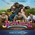 Streaming Film Hello Charlie 2021 Subtitle Indonesia Online kebioskop21
