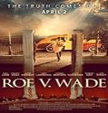 Streaming Film Roe v Wade 2021 Subtitle Indoonesia Poster