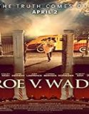 Streaming Film Roe v Wade 2021 Subtitle Indoonesia Poster