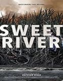 Streaming Film Sweet River 2020 Subtitle Indonesia Poster