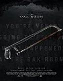 Streaming Film The Oak Room 2020 Subtitle Indonesia Poster