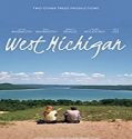 Streaming Film West Michigan 2021 Subtitle Indonesia Poster