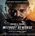 Streaming Film Tom Clancys Without Remorse 2021 Subtitle Indonesia Poster