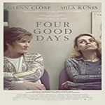 Nonton Film Four Good Days 2021 Subtitle Indonesia Online kebioskop21